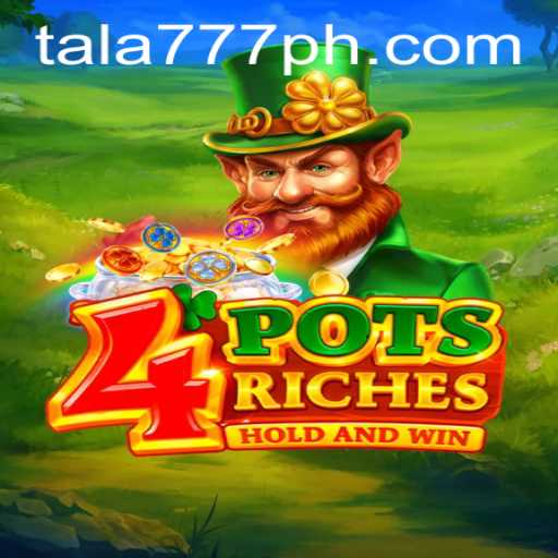 An Epic Journey through 4potsriches with Tala777